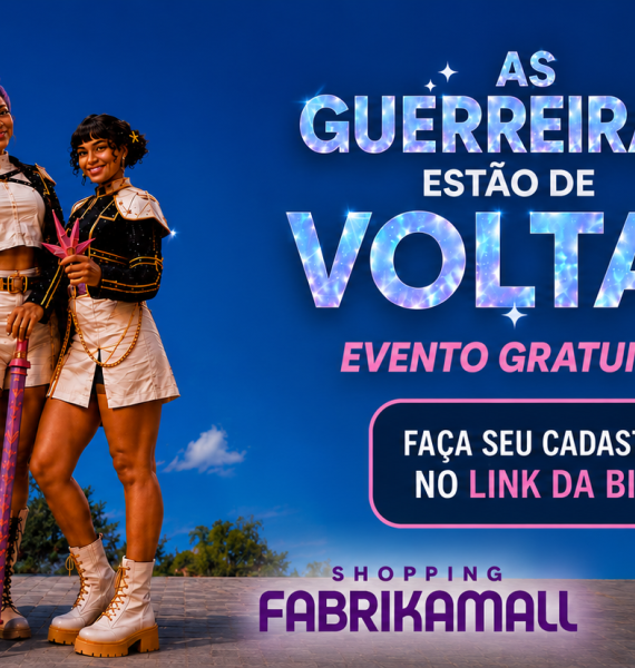 AS GUERREIRAS ESTÃO DE VOLTA!!!